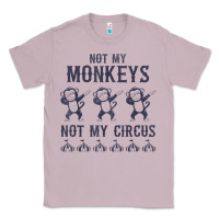 Lilac mens not my monkeys not my circus sarcastic gifts for men, funny t shi Classic Tee - tuanDangUi