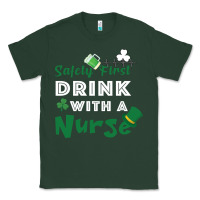 Sports Green Safety First Drink With A Nurse Classic Tee - Bettercallsaul