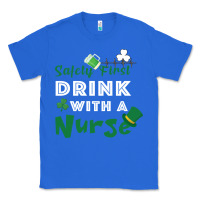 True Royal Safety First Drink With A Nurse Classic Tee - Bettercallsaul