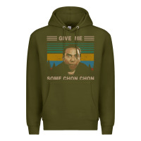 Army Green give me some chon chon funny quote vintage  popeye lovers blood in blo Premium Hoodie - tuanDangUi