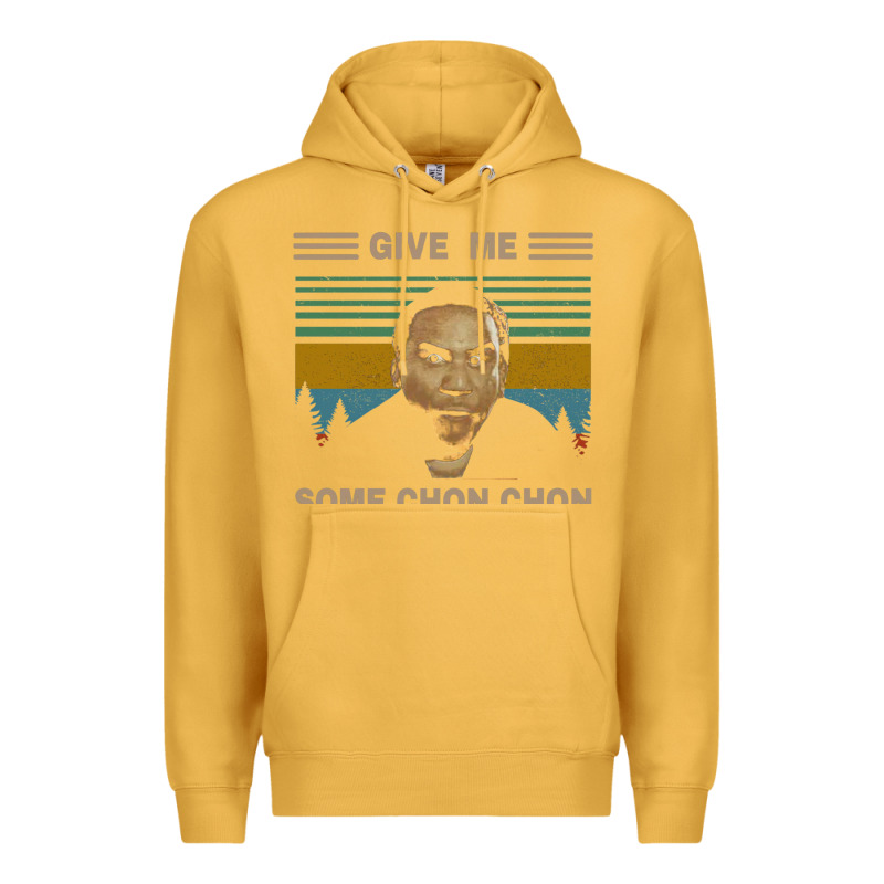 Give Me Some Chon Chon Funny Quote Vintage  Popeye Lovers Blood In Blo Premium Hoodie by tuanDangUi | Teevron
