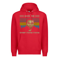 Red give me some chon chon funny quote vintage  popeye lovers blood in blo Premium Hoodie - tuanDangUi
