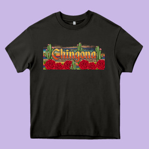 Chingona Heavy Core Tee Designed By Jahusdesignshop
