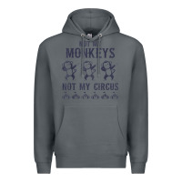 Rock mens not my monkeys not my circus sarcastic gifts for men, funny t shi Premium Hoodie - tuanDangUi