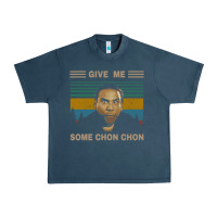 Give Me Some Chon Chon Funny Quote Vintage  Popeye Lovers Blood In Blo Urban Heavy Tee | Teevron