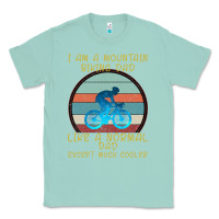 Seafoam I Am A Mountain Biking Dad Classic Tee - Bettercallsaul