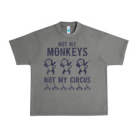 Tornado mens not my monkeys not my circus sarcastic gifts for men, funny t shi Urban Heavy Tee - tuanDangUi