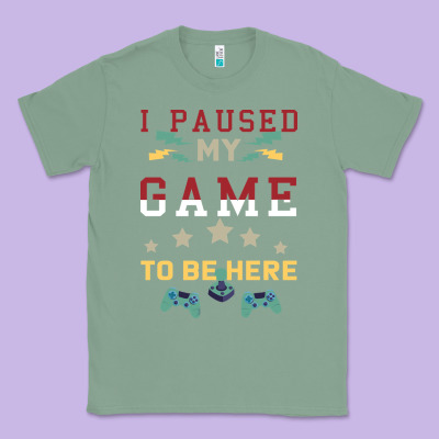 I Paused My Game To Be Here Classic Tee Designed By Bettercallsaul