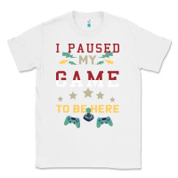 White I Paused My Game To Be Here Classic Tee - Bettercallsaul