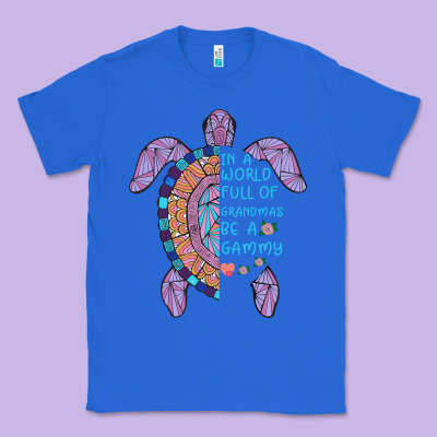 In A World Full Of Grandmas Be A Gammy Classic Tee Designed By Bettercallsaul