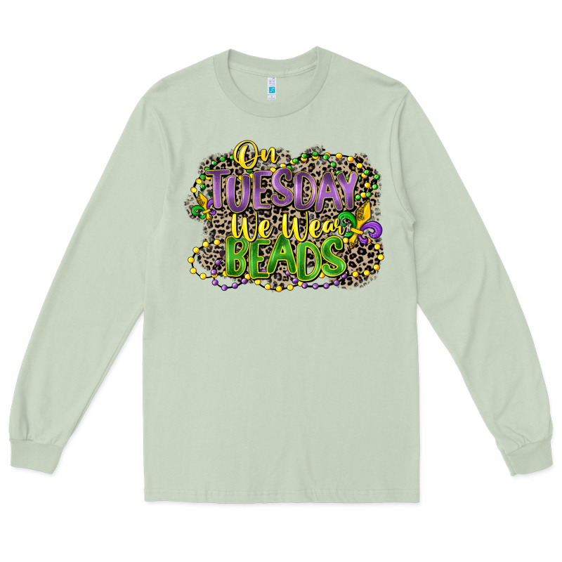 On Tuesday We Wear Beads Long Sleeve Tee by CowGirlArtShop | Teevron