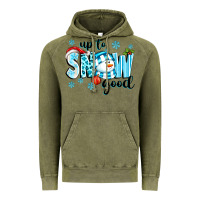 Vintage Olive up to snow good Vintage Hoodie - texasbilliewilder