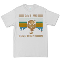 Give Me Some Chon Chon Funny Quote Vintage  Popeye Lovers Blood In Blo Premium Tee | Teevron