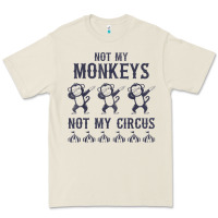 Bone mens not my monkeys not my circus sarcastic gifts for men, funny t shi Premium Tee - tuanDangUi
