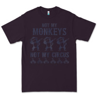 Plum mens not my monkeys not my circus sarcastic gifts for men, funny t shi Premium Tee - tuanDangUi