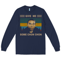 Navy give me some chon chon funny quote vintage  popeye lovers blood in blo Long Sleeve Tee - tuanDangUi