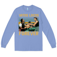 Colony Blue vatos locos forever Long Sleeve Tee - tuanDangUi