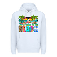 White life is better at the beach Premium Hoodie - RanaPortraitStore