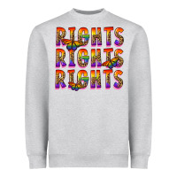 Rights Rights Rights Pride Heavyweight Sweatshirt | Teevron