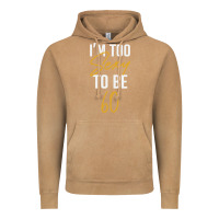 Vintage Camel I'M TOO SEXY TO BE 60 Birthday Gifts for Women Vintage Hoodie - tuanDangUi