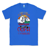 True Royal Being A Dad Is An Honor Being Papa Is Priceless Classic Tee - Bettercallsaul