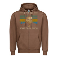 Chestnut give me some chon chon funny quote vintage  popeye lovers blood in blo Zipper Hoodie - tuanDangUi