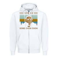 White give me some chon chon funny quote vintage  popeye lovers blood in blo Zipper Hoodie - tuanDangUi