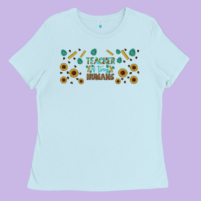 Teacher Of Tiny Humans Libbey Glass Ladies Tee Designed By Bundleandbundleshop