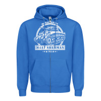 True Royal m4a1 sherman tank Zipper Hoodie - tuanDangUi