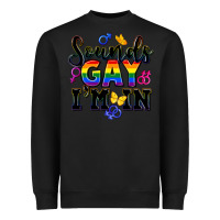 Black sounds gay im in Heavyweight Sweatshirt - FaDigitalArtStudio