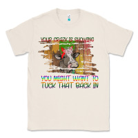 Natural Your Crazy Is Showing Classic Tee - Bettercallsaul