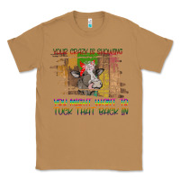 Toasted Coconut Your Crazy Is Showing Classic Tee - Bettercallsaul