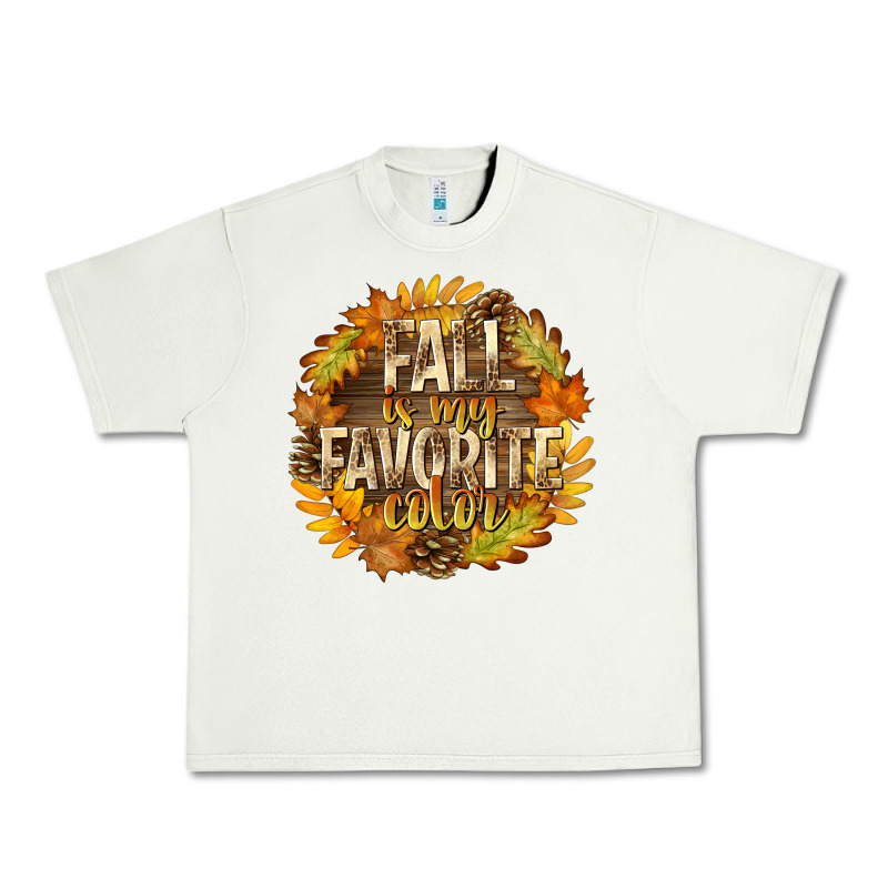 Fall Is My Favorite Color Urban Heavy Tee by texasbilliewilder | Teevron