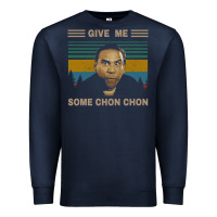 Navy give me some chon chon funny quote vintage  popeye lovers blood in blo Premium Sweatshirt - tuanDangUi