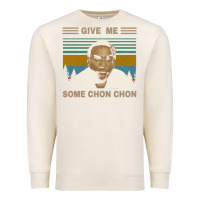 Sandshell give me some chon chon funny quote vintage  popeye lovers blood in blo Premium Sweatshirt - tuanDangUi