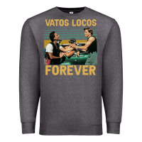 Vatos Locos Forever Premium Sweatshirt | Teevron