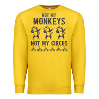Lemon mens not my monkeys not my circus sarcastic gifts for men, funny t shi Premium Sweatshirt - tuanDangUi