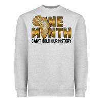 Heather Grey One month can't hold our history Heavyweight Sweatshirt - FaDigitalArtStudio