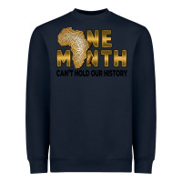 Navy One month can't hold our history Heavyweight Sweatshirt - FaDigitalArtStudio