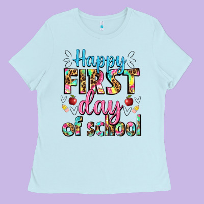Happy First Day Of School Ladies Tee Designed By Bundleandbundleshop