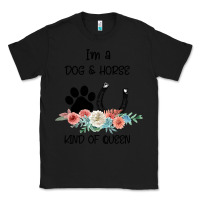 Black I'm A Dog & Horse Kind Of Queen Pet Lover Owner Classic Tee - Bettercallsaul