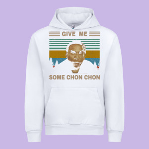 Give Me Some Chon Chon Funny Quote Vintage  Popeye Lovers Blood In Blo Urban Hoodie Designed By Tuandangui