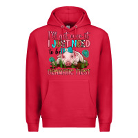 Cardinal i'll get over it i just need to be dramatic first Premium Hoodie - RanaPortraitStore