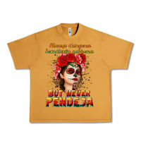 Peanut Butter Always Chingona sometimes cabrona but never pendej Urban Heavy Tee - NancyCooperArtShop