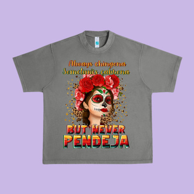 Always Chingona Sometimes Cabrona But Never Pendej Urban Heavy Tee Designed By Nancycooperartshop
