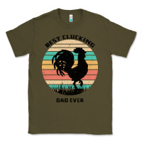 Army Green Best Clucking Dad Ever Classic Tee - Bettercallsaul