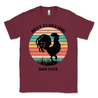 Burgundy Best Clucking Dad Ever Classic Tee - Bettercallsaul