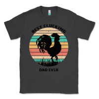 Smoke Best Clucking Dad Ever Classic Tee - Bettercallsaul