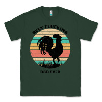 Sports Green Best Clucking Dad Ever Classic Tee - Bettercallsaul