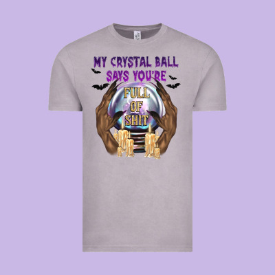 My Crystal Ball Says You're Vintage Tee Designed By Texasbilliewilder